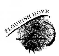 FLOURISH HOPE
