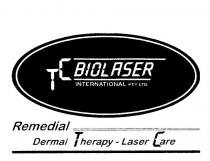 TC BIOLASER INTERNATIONAL PTY LTD;REMEDIAL DERMAL THERAPY - LASER CARE