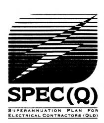 SPEC(Q) SUPERANNUATION PLAN FOR ELECTRICAL CONTRACTORS (QLD)