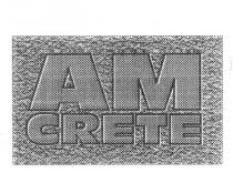 AM CRETE