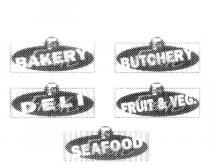 FRESH BAKERY F;FRESH BUTCHERY F;FRESH DELI F;FRESH FRUIT & VEG. F;FRESH SEAFOOD F