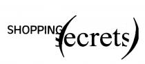 SHOPPING S(ECRETS)