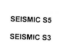 SEISMIC S5 SEISMIC S3