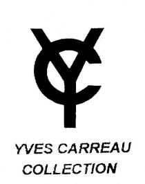 YC YVES CARREAU COLLECTION