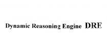 DYNAMIC REASONING ENGINE DRE