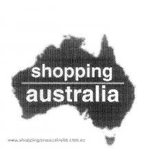 SHOPPING AUSTRALIA WWW.SHOPPINGOVERAUSTRALIA.COM.AU