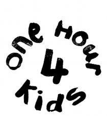 ONE HOUR 4 KIDS