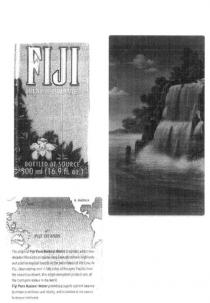 FIJI BOTTLED AT SOURCE FIJI ISLANDS AUSTRALIA N.AMERICA PRODUCT OF;FIJI