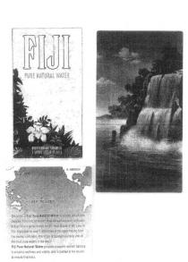 FIJI BOTTLED AT SOURCE FIJI ISLANDS AUSTRALIA N.AMERICA PRODUCT OF;FIJI