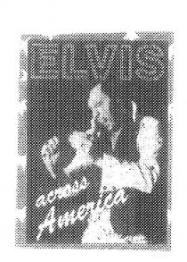 ELVIS ACROSS AMERICA