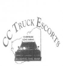 CC TRUCK ESCORTS LEADING THE WAY OVERSIZE LOAD AHEAD