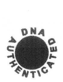 DNA AUTHENTICATED
