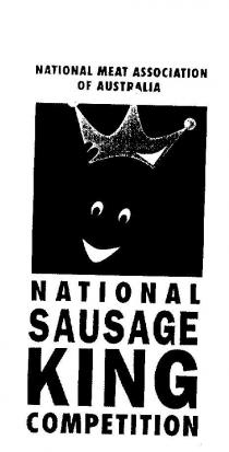 NATIONAL SAUSAGE KING COMPETITION NATIONAL MEAT ASSOCIATION OF;AUSTRALIA