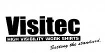 VISITEC HIGH VISIBILITY WORK SHIRTS SETTING THE STANDARD