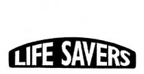 LIFE SAVERS