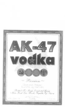 AK-47 VODKA PREMIUM BOTTLED FOR PACIFIC OCCIDENTAL GROUP MAIN ROAD,;EWA ROAD, REPUBLIC OF NAURU