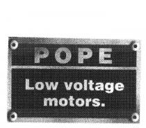 POPE LOW VOLTAGE MOTORS