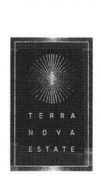 TERRA NOVA ESTATE