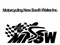 MOTORCYCLING NEW SOUTH WALES INC. MNSW