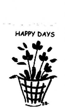 HAPPY DAYS
