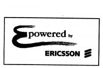 EPOWERED BY ERICSSON E