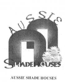 AUSSIE SHADE HOUSES
