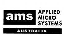 AMS APPLIED MICRO SYSTEMS AUSTRALIA