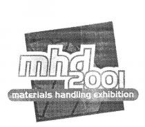 MHD 2001 MATERIALS HANDLING EXHIBITION