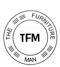 TFM THE FURNITURE MAN