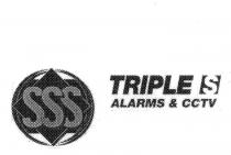 TRIPLE S ALARMS & CCTV SSS