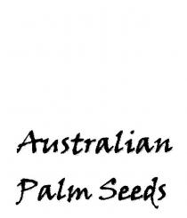 AUSTRALIAN PALM SEEDS