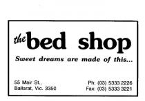 THE BED SHOP SWEET DREAMS ARE MADE OF THIS.