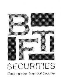 BFT SECURITIES BUILDING YOUR FINANCIAL SECURITY