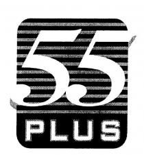 55 PLUS