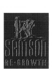 SAMSON RE-GROWTH