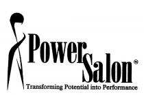 POWER SALON TRANSFORMING POTENTIAL INTO PERFORMANCE