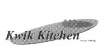 KWIK KITCHEN