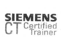 SIEMENS CT CERTIFIED TRAINER