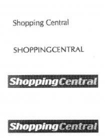 SHOPPING CENTRAL;SHOPPINGCENTRAL