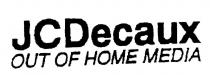 JC DECAUX OUT OF HOME MEDIA