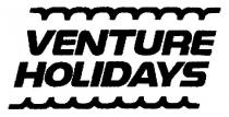 VENTURE HOLIDAYS