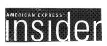 AMERICAN EXPRESS INSIDER
