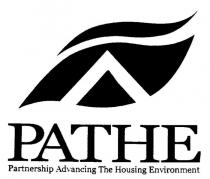 PATHE PARTNERSHIP ADVANCING THE HOUSING ENVIRONMENT