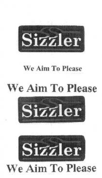 SS SIZZLER WE AIM TO PLEASE