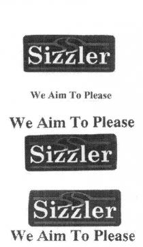 SS SIZZLER WE AIM TO PLEASE