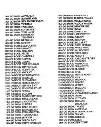 1800 GO BOOK AUSTRALIA;1800 GO BOOK QUEENSLAND;1800 GO BOOK NEW SOUTH WALES;1800 GO VICTORIA;1800 GO BOOK SNOW;1800 GO BOOK RTOS;1800 GO BOOK ACCOMMMODATION;1800 GO TOURS;1800 GO BOOK OUTBACK;1800 GO BOOK BED AND BREAKFAST;1800 GO BOOK YACHTS;1800 GO BOOK OVERSEAS;1800 GO BOOK INTERNATIONAL