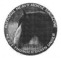 NATIONAL HEAVY HORSE MAGAZINE HEAVY THUNDER DOWN UNDER EQUUS MEN