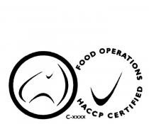 FOOD OPERATIONS HACCP CERTIFIED C-XXXX