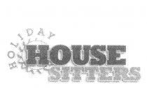 HOUSE SITTER HOLIDAY