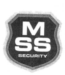 M SS SECURITY